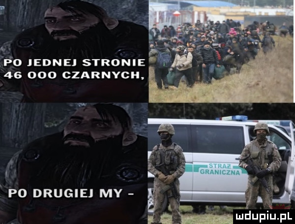 f  jednej stronie        czarnych  w po drugie my ś ki n wdupih pl