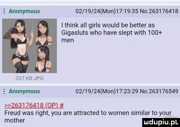 dz       mon           no           i think all girls would be baner as gigasluts who hace szept with     men     kb jpg e anonymous          mon          no                          freud was right y-u are anracted to wojen similar to your mm