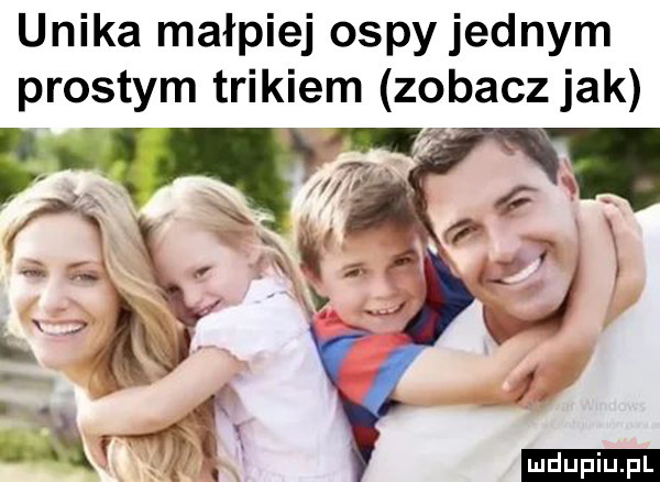 unika małpiej ospy jednym prostym trikiem zobacz jak ludu iu. l