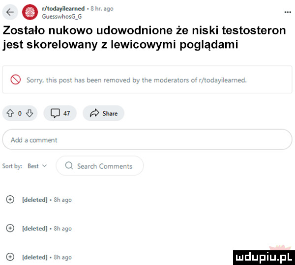 i od ie i ed a zostało nukowo udowodnione że niski testosteron jest skorelowany z lewicowymi poglądami m im u. idziemy e d