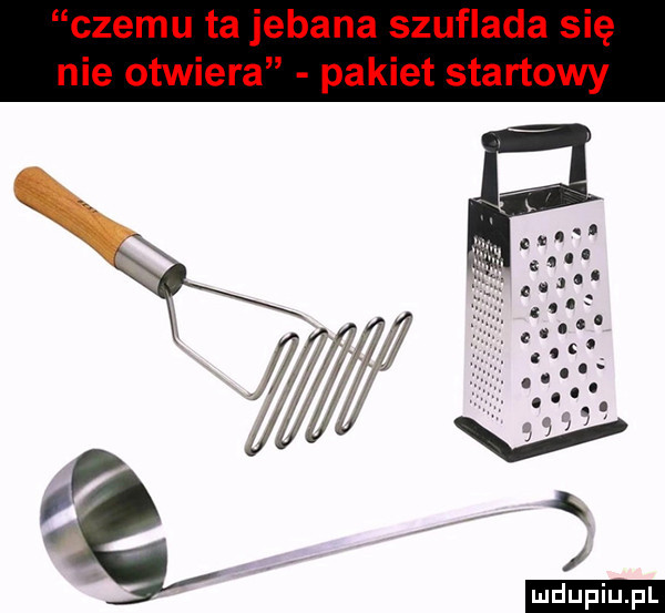 czemu ta jebana szuflada się nie otwiera pakiet startowy