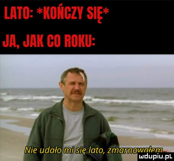 mo imiczv się ja jak on nam nie udało m  się lato zmarnowałam. mduplu pl