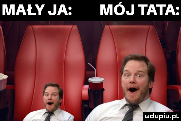 mały ja mój tata a tu