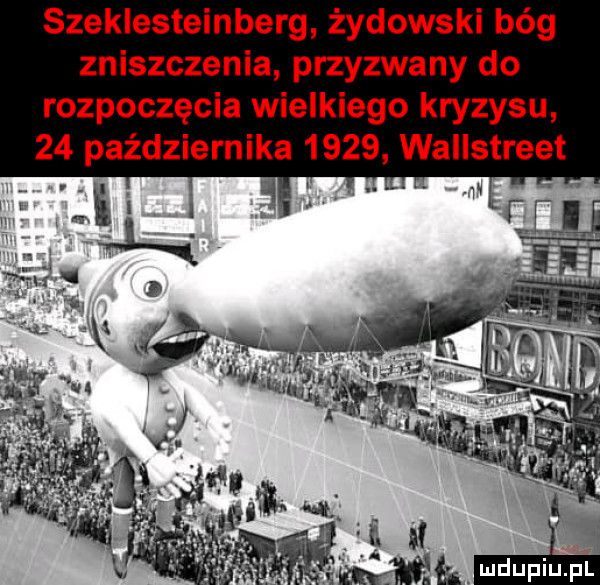 szeklesteinberg żydowski bóg zniszczenia przyzwany do rozpoczęcia wielkiego kryzysu    października      wallstreet w