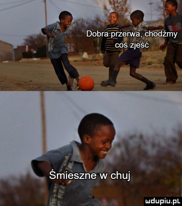 coś zjeść. abakankami smlęszne w chu