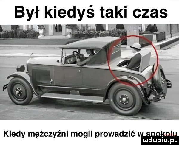 kiedy mężczyźni mogli prowadzić