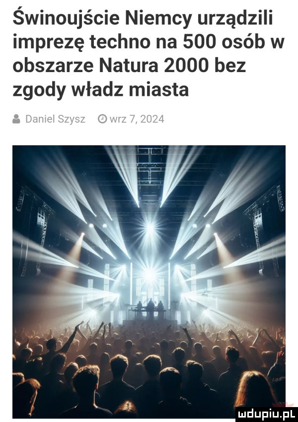 świnoujście niemcy urządzili imprezę techno na     osób w obszarze natura      bez zgody władz miasta