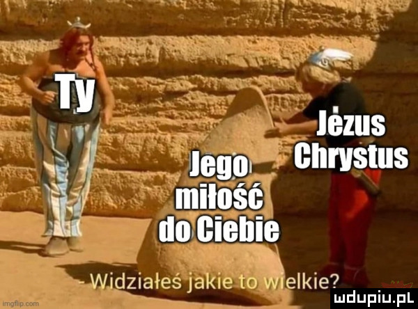 p t lizus e i legjou chrystus i miłpśę i i domenie widziałesjakue m wielkie mduplu pl