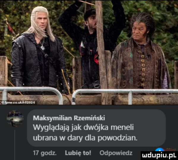 mewi maski wyglądają jak dwójka mieli ubrana w dary dla powodzian.    godz. lubię   odpowiedz ludueufl