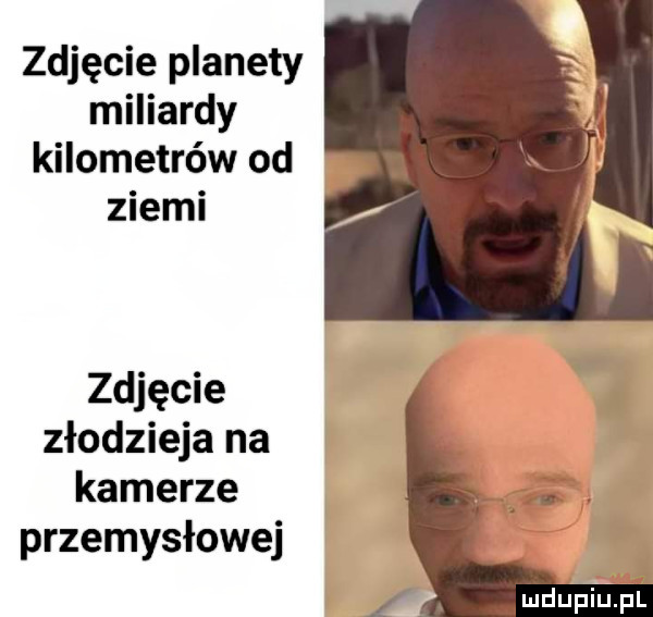 zdjęcie planety miliardy kilometrów od ziemi zdjęcie złodzieja na kamerze przemysłowej mdupiupl