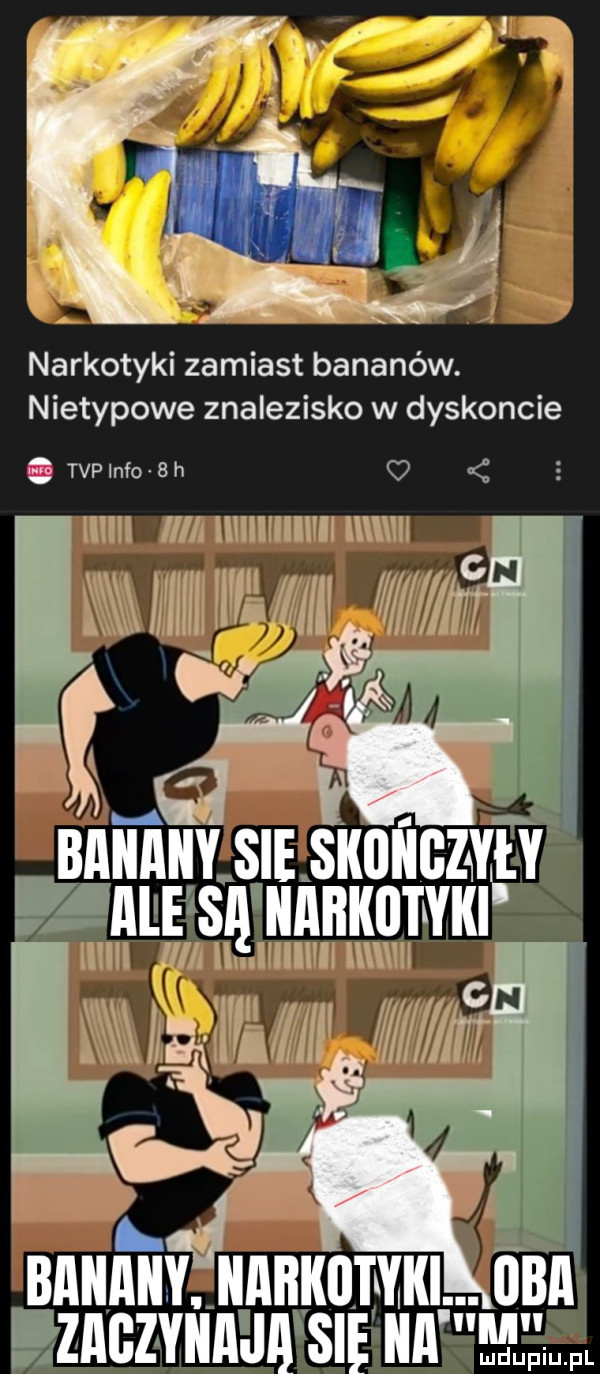 narkotyki zamiast bananów. nietypowe znalezisko w dyskoncie. tvpinfo bh banany sie skiiiigzyily aﬂlle sl llﬂﬂl lltyl l