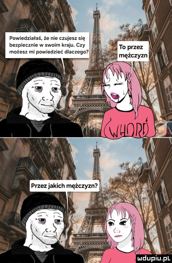 powiedziałaś że nie czujesz się bezpiecznie w swoim kraju. czy możesz mi powiedzieć dlaczego