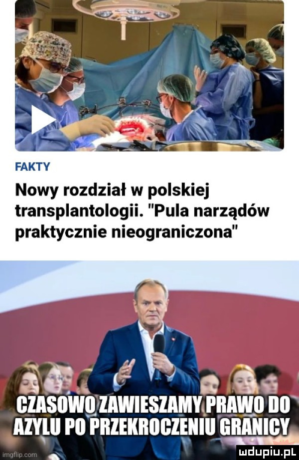 fakty nowy rozdział w polskiej transplantologii. pula narządów praktycznie nieograniczona q einsam zawieszamy i lląwll i   lliylil i ll pbiekiiiibiehiii giiiiiiigy ludupiu. pl
