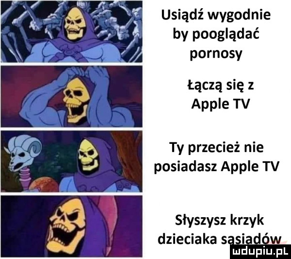 usiądź wygodnie by pooglądać pornosy łączą się z ample tv ty przecież nie posiadasz ample tv słyszysz krzyk dzieciaka s i w