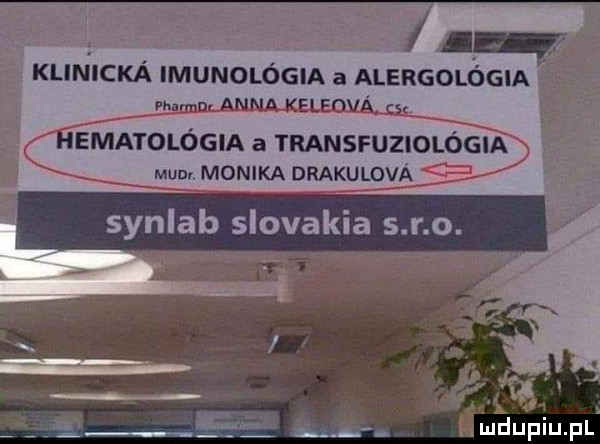 kliniaka imunológia a alergologia phamnr anna kelmva cs hematologia a transfuziológia mam monika drakulova synlab slovakia s r o. w. mdupiupl