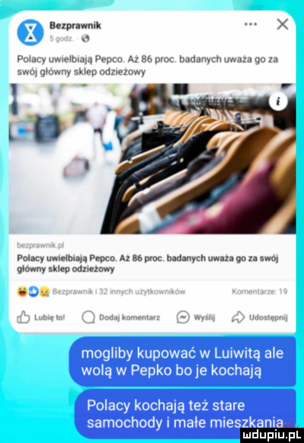 barn mik x n polacy uwxelbrala pepco a     płac badanych uwaza go za swo glowny sklep odzlezowy i. x li. fanty umelbmyq pepco a     pun badanych uwaza go in swa goowny skleja odznezowy y. abakankami w w