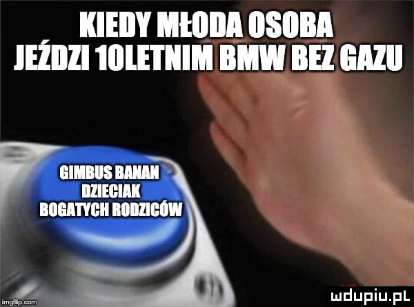 kieiiy młllllll iisiibi ieżiiii  igle i iiim bmw bez eﬂlll mmmmmm