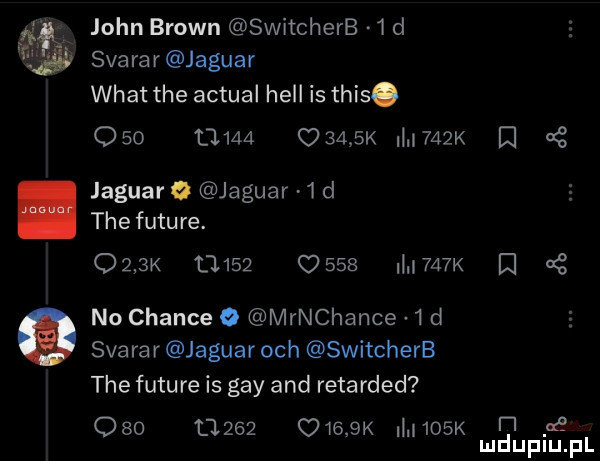 john brown switcherb   d svarar jaguar wiat tee actual hall is tais.                k  a k i cę jaguar o jaguar   d thefuture.     k               k i   no czance   mrnchance   d svarar jaguar och switcherb tee future is gay and retarded ać               k i    k i mduplu pl