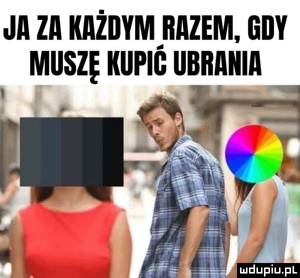 ja za każdym aarem gay muszę kiipig ubrania am