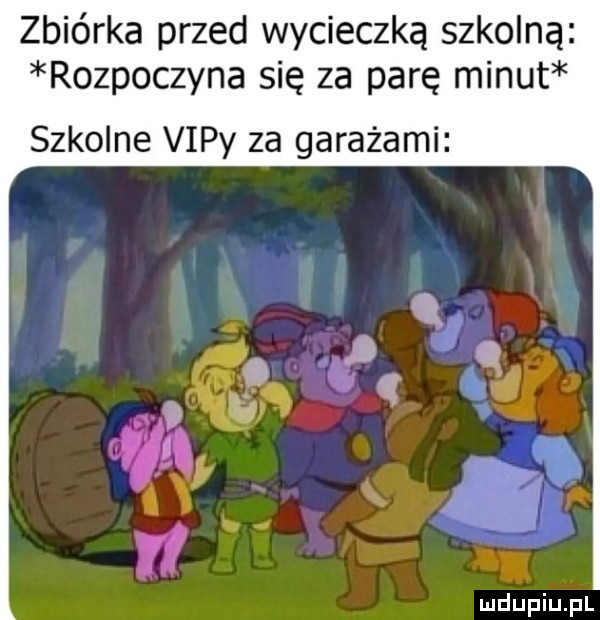 zbiórka przed wycieczką szkolną rozpoczyna się za parę minut szkolne viny za garażami