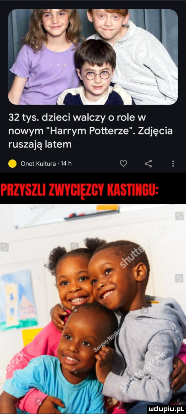 tys. dzieci walczy o role w nowym harrym potterze. zdjęcia ruszają latem. onet kultura    h przyszli zwycięzcy sting