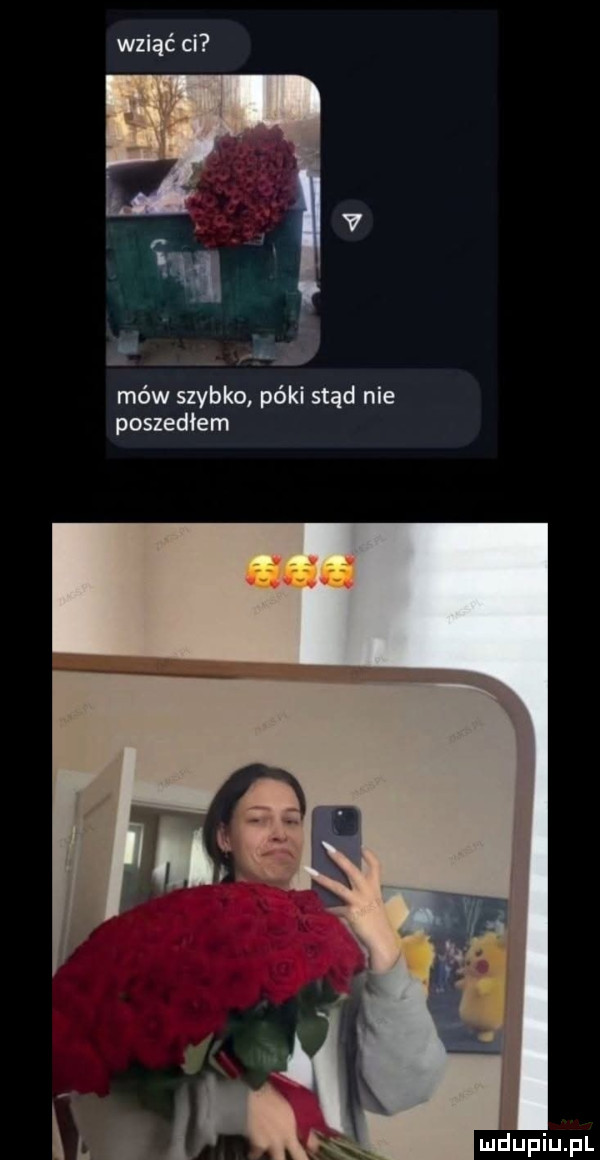 wziąć cl mów szybko póki stąd nie poszedłem