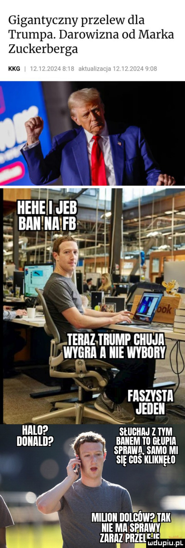 gigantyczny przelew dla trumpa. darowizna od marka zuckerberga zmuli m f mam wvsonv rnszvsm all sługom z tym nnllnln e na ur   sr sn n się gips klikiięłu ją miuuii dulguw tak. icie mel sprawy ziihaz pbzel ludupiu. pl