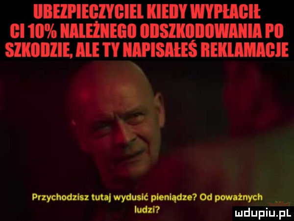 ilbelpieglygiel kiedy wai iagii gl    haieżiiegii iiiiszkiiiiiiwaiiia i ll sikiiiiiie. ale ty napisałeś iieklamlgie weną mma. w