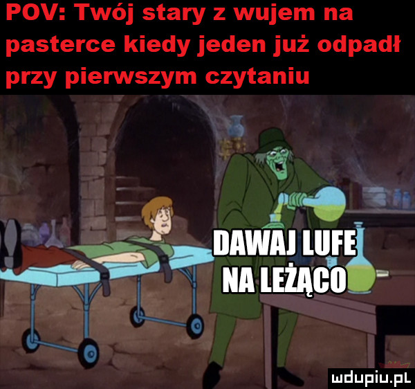 pcv twój stary z wujem na pasterce kiedy jeden już odpadł przy pierwszym czytaniu m ś nnwililuy b mac a   e x