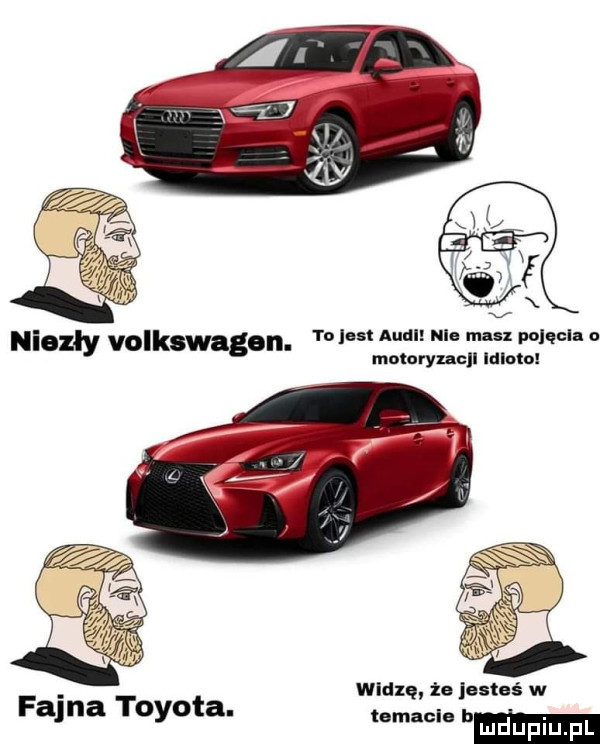 ni szły volkswagen. yo lus audl nie mru polqcla moluryncjl idlnlo wldxę że jesteś w fajna toyota. maula hm