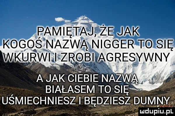kogqzg nazwa nigger tg się wkrwiii zrobi agresywny abak ciebie nazwa g białasem t  sian uśmiechniesz i będziesz dumnys