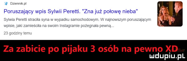 mmm poruszający wpis syiwu perem. zna już pmowę meda cal po pijaku   ojeb na pewno xd mduplu pl