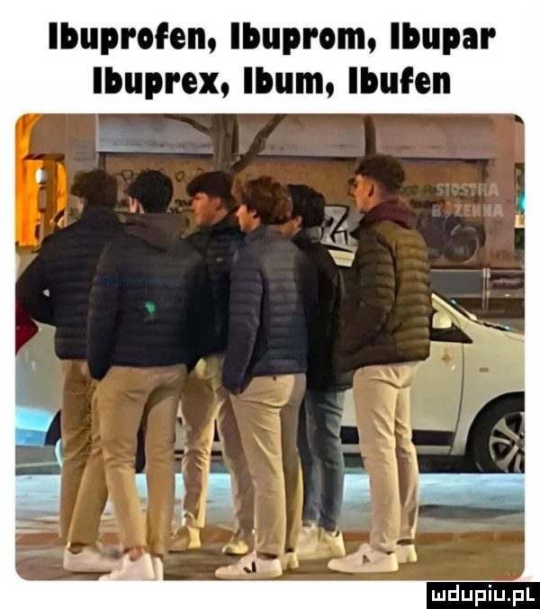 ibuprofen ibuprom. ibupar ibuprex ibum ibufen