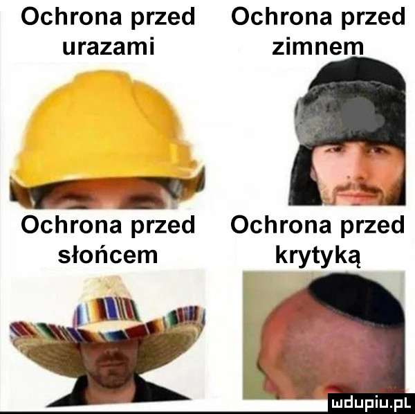 ochrona przed ochrona przed urazami zimnem ochrona przed ochrona przed słońcem krytyką   ł