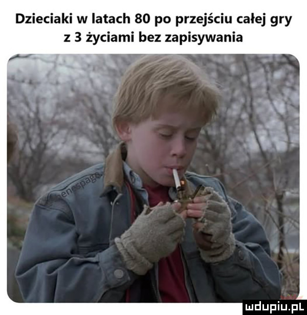 dzieciaki w latach    po przejściu całej gry