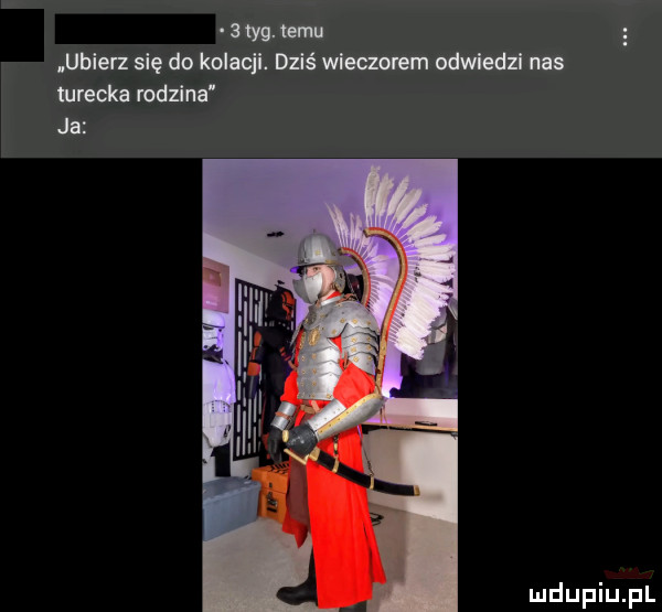 m. m ubierz sie do kolacji. dziś wieczorem odwiedzi nas wrecks rodzina ja