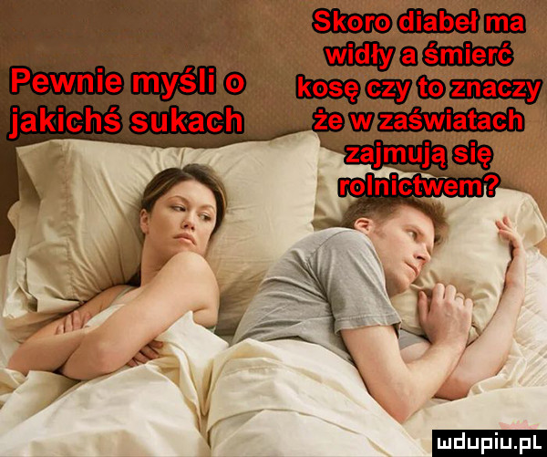 pewnie myśli o jakichś sukach ludu iu. l