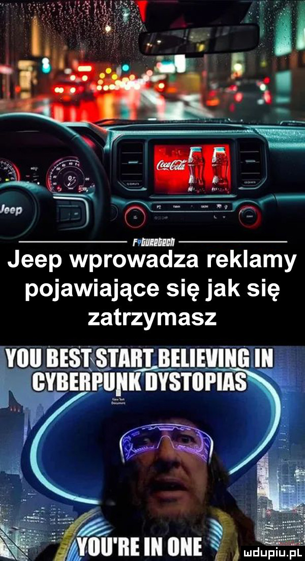 jeep wprowadza reklamy pojawiające się jak się zatrzymasz yllll bestxs i agi beliehiiili iii wien irys ilii ihs f