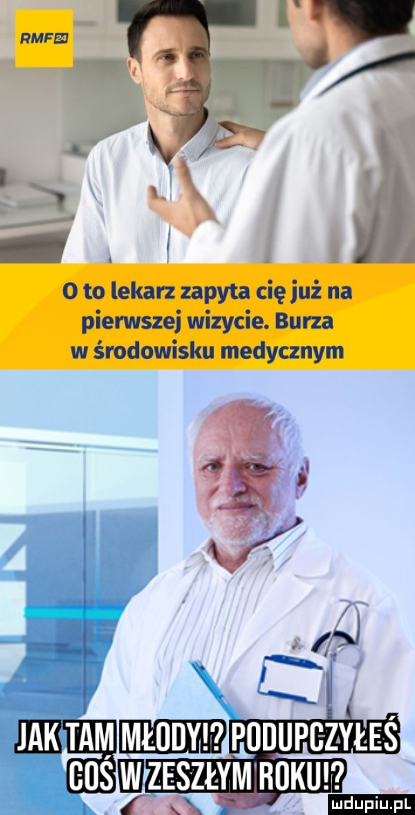 o to lekarz zapyta cię już na pierwszej wizycie. burza w środowisku medycznym