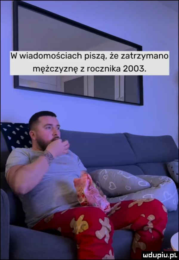 w wiadomościach piszą że zatrzymano mężczyznę   rocznika
