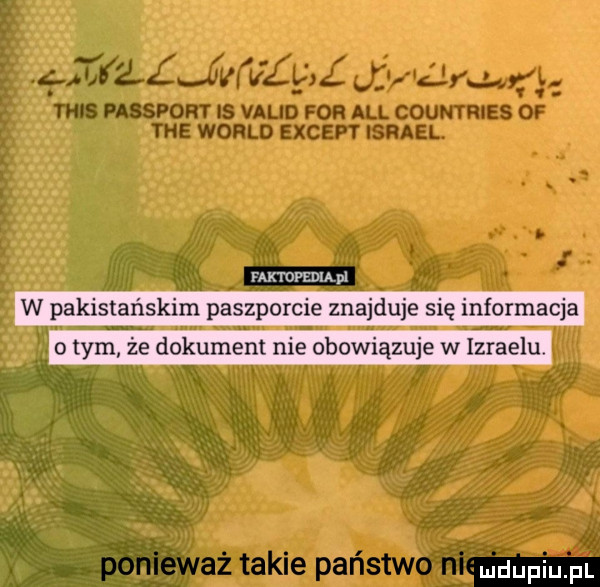 rakmpemani w pakistańskim paszporcie znajduje się informacja o tym że dokument nie obowiązuje w izraelu