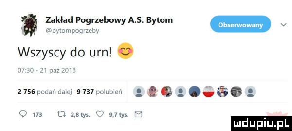 zakład pogrzebowy a s. bytom m v womogvzem wszyscy do urn.         pazłjva emma mam     nnuhm. o w   zem   ty  b