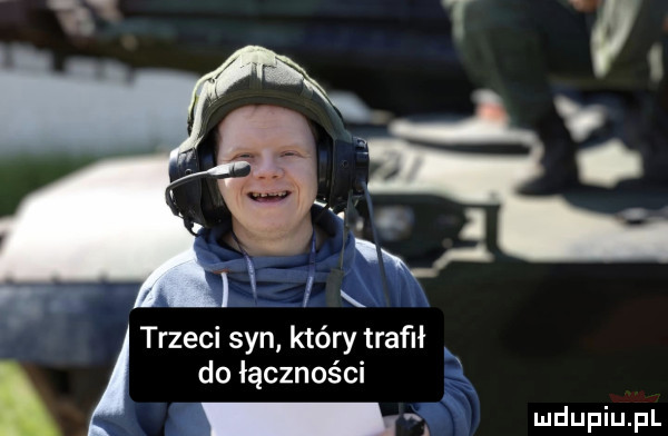 trzeci syn który trafił do ł ączności
