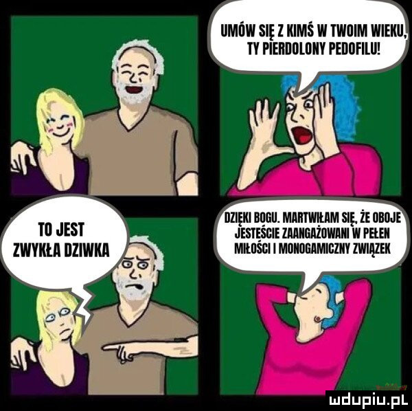 t  jest zwykła dziwka ilmﬁw się z kimś w twoim wieki. piehildldiiv fediifiuj iizięki bligii. maitwmm się. że ijidje jesteś mimżuwmi w pełeii miliiśgii muiueimieiiiy iwiqiek