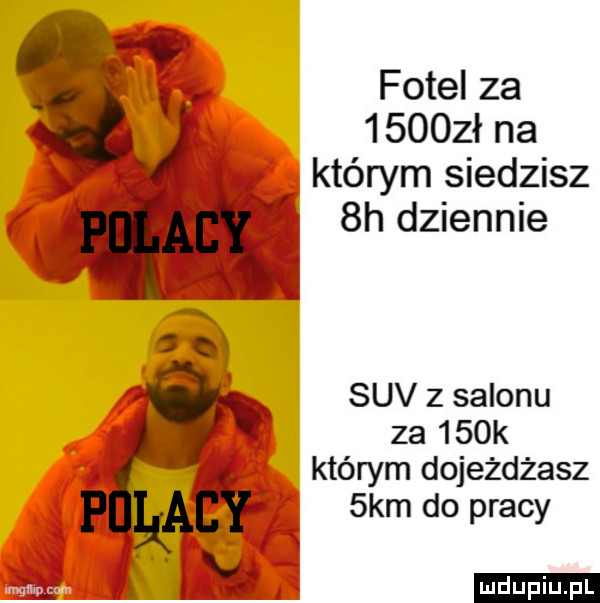 fotel za      ł na którym siedzisz  h dziennie suv   salonu za    k którym dojeżdżasz ludu iu. l