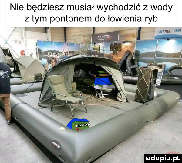 nie będziesz musiał wychodzić z wody złym pontonem do łowienia ryb ludu iu. l