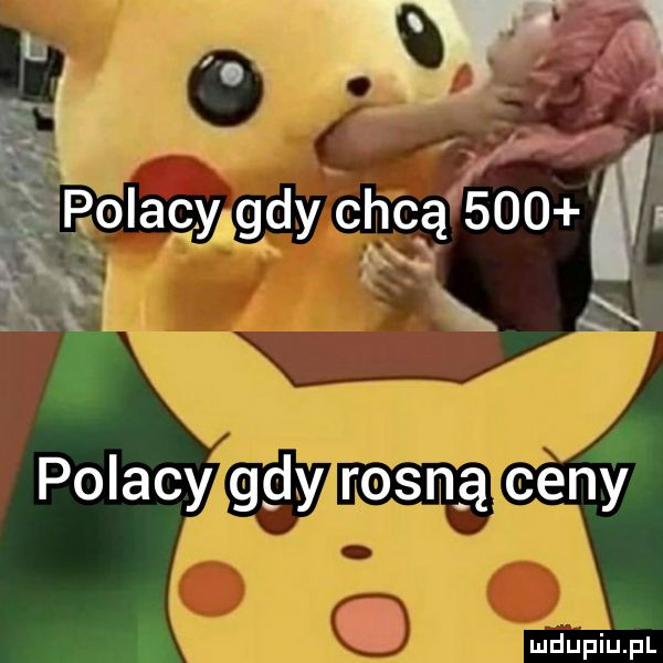 l fa w polacy gdy chcą     a idk x polacy gdy rosną ceny