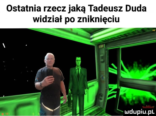 ostatnia rzecz jaką tadeusz duda widział po zniknięciu. abakankami