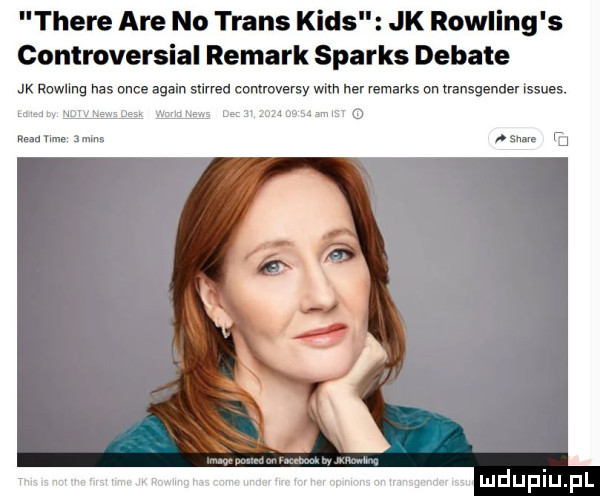 thebe are no trans kld jk rowling s controversial remark sparks debate jk rowling nas duce alain srirreu controversy with ner remarks on nansgenaev issues. m w