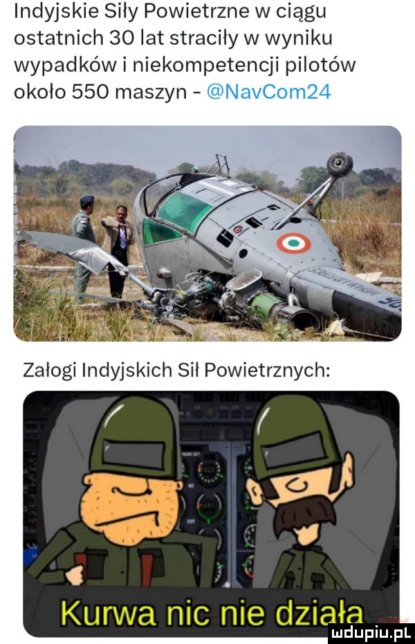 indyjskie siły powietrzne w ciągu ostatnich    lat straciły w wyniku wypadków i niekompetencji pilotów okolo     maszyn